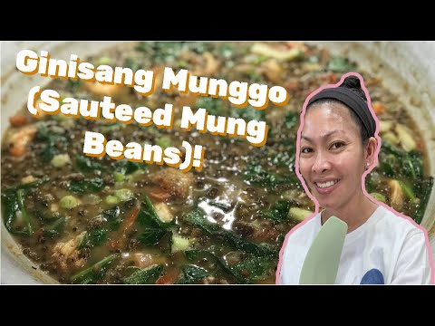 How to Make Ginisang Munggo or Mung Beans Soup Recipe