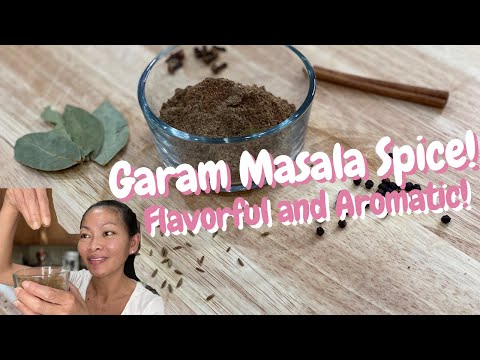 How to Make Garam Masala