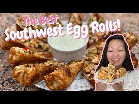 How To Make Southwest Egg Rolls