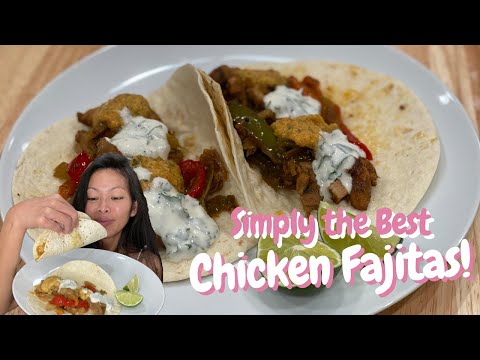 How to Make Chicken Fajitas
