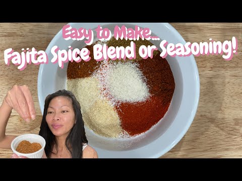 How to Make Fajita Seasoning
